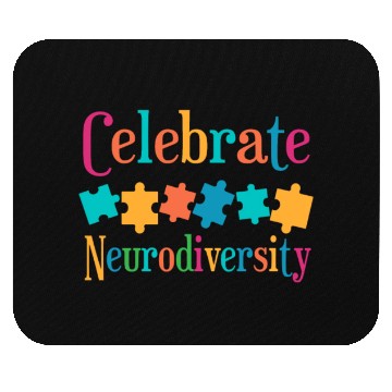 Discover Celebrate Neurodiversity Mouse Pads