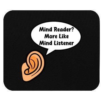 Discover Psychologist Mind Reader? More Mind Listener Mouse Pads