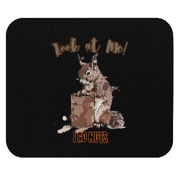 Discover Look at Me! I Go Nuts - Squirrel's Grunge Antics Mouse Pads