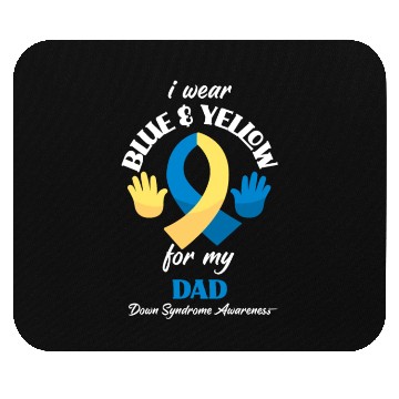 Discover I Wear Blue Yellow Dad Down Syndrome Awareness Mouse Pads
