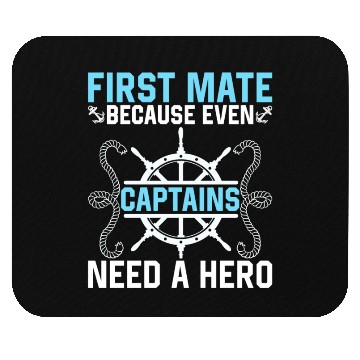 Discover First Mate Hero Sailboat Boat Crew Mouse Pads