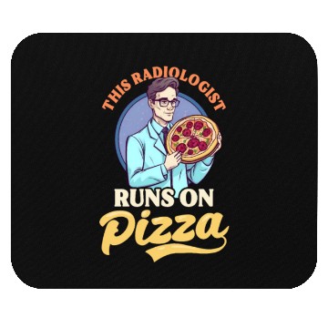Discover Radiologist This Runs On Pizza Mouse Pads