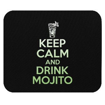 Discover Keep Calm And Drink Mojito Mouse Pads - Funny Rum