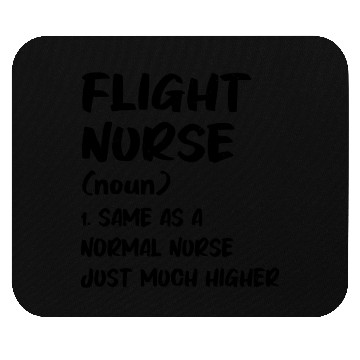 Discover Flight Nurse Critical Care Helicopter Nursing Mouse Pads