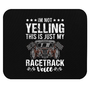 Discover I'm Not Yelling Drag Racing Race Car Driver Gift Mouse Pads