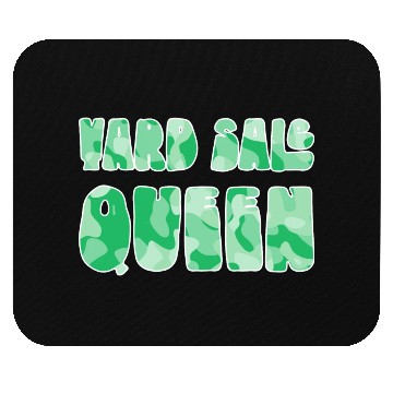 Discover Yard Sale Queen green camo Mouse Pads