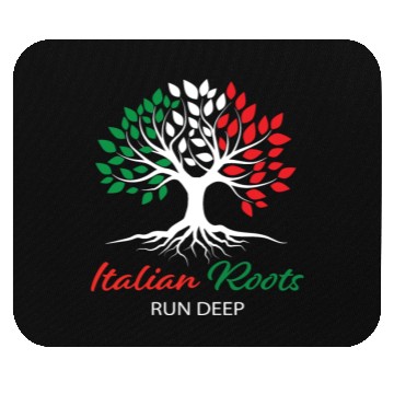 Discover Italian Roots Run Deep Mouse Pads