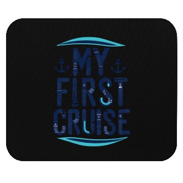 Discover Cruise Vacation My First Cruise Mouse Pads