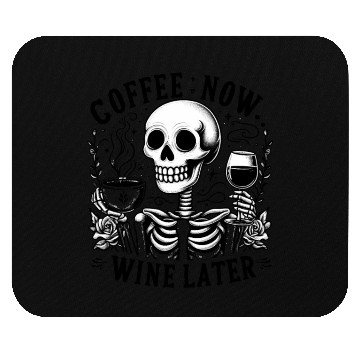 Discover Coffee Now Wine Later Mouse Pads