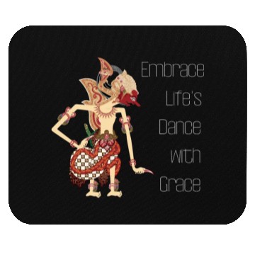 Discover Embrace life's dance with grace Mouse Pads