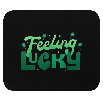 Discover Feeling Lucky Mouse Pads
