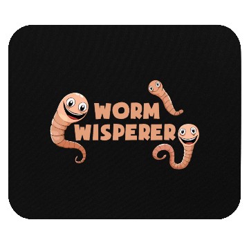 Discover Worm Wisperer - Worm Farming Mouse Pads