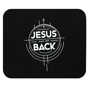 Discover Jesus Has My Back 19 Mouse Pads