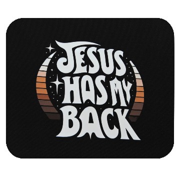 Discover Jesus Has My Back 23 Mouse Pads