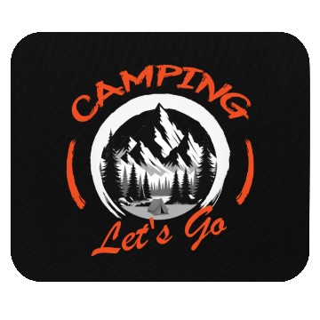 Discover Camping Lets Go to nature and wilderness Mouse Pads