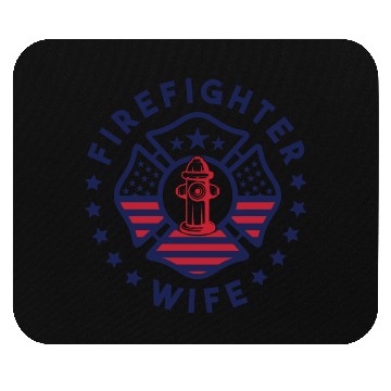 Discover Firefighter Wife Mouse Pads