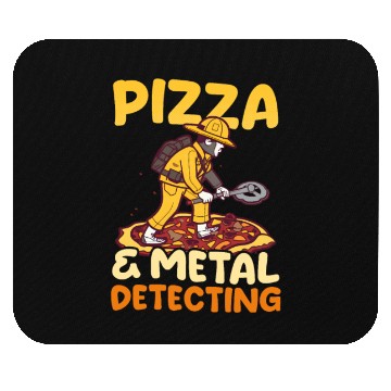 Discover Metal Detecting Pizza And Detecting Mouse Pads