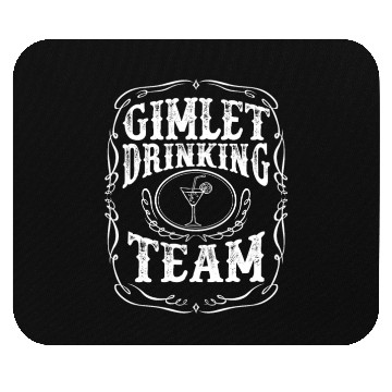 Discover Gimlet Drinking Team Mouse Pads - Cocktail Alcoholic