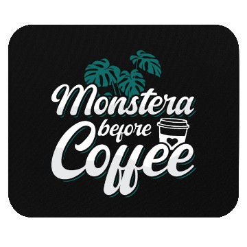 Discover Monster Lover Monstera Before Garden Coffee Lover Mouse Pads