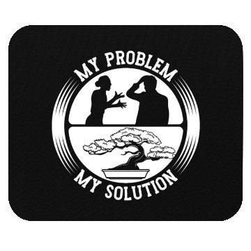 Discover Bonsai Art Lover My Problem My Pictogram Dad Mom Mouse Pads