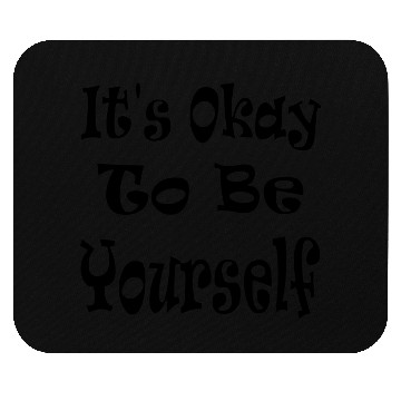 Discover Be Yourself Again Mouse Pads