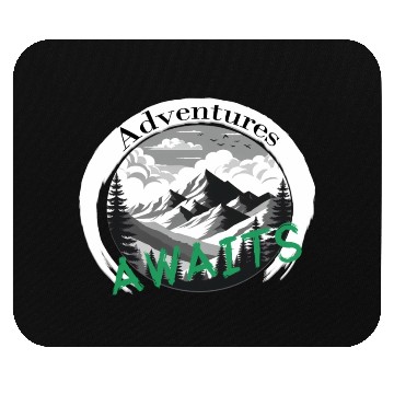 Discover Adventures Awaits, Nature retreat Mouse Pads
