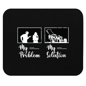 Discover Mower My Problem My Solution Pictogram Mom Dad Mouse Pads
