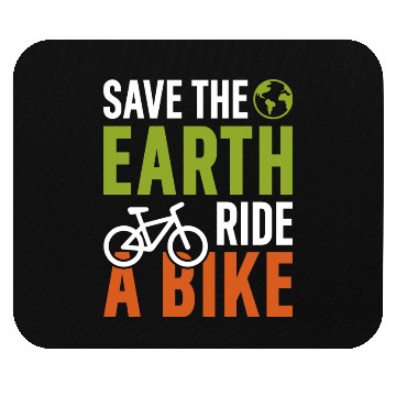 Discover Save The Earth Ride A Bike Mouse Pads