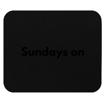 Discover simple design sunday on Mouse Pads
