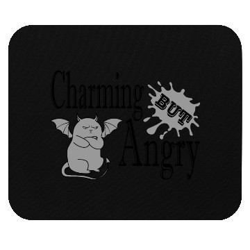 Discover Charming but angry little devil cat funny quote Mouse Pads