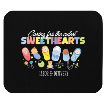 Discover Caring For Cutest Sweethearts Postpartum Nurse Mouse Pads