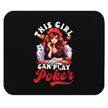 Discover Poker Girl Can Play Poker Mouse Pads