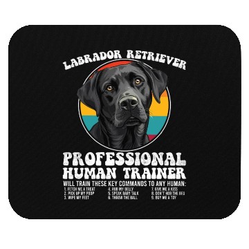 Discover LABRADOR RETRIEVER PROFESSIONAL HUMAN TRAINER Mouse Pads