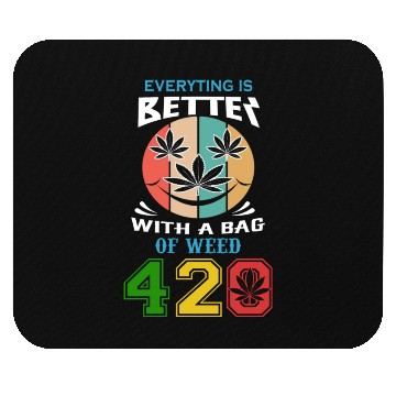 Discover Comic 420 Better Herb Weed Marijuana Design Mouse Pads