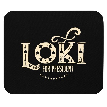 Discover Loki For President Funny History Mouse Pads