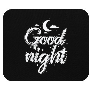 Discover Good Night Mouse Pads