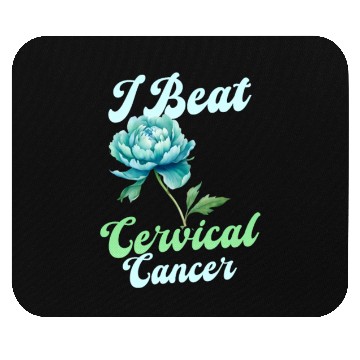 Discover Cervical Cancer Awareness I Beat Cervical Cancer Mouse Pads