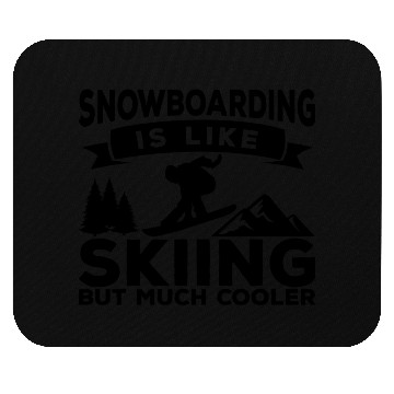 Discover Funny Snowboarding Quote Mouse Pads