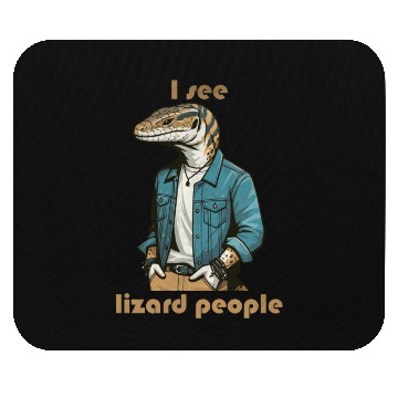 Discover I see lizard people Mouse Pads