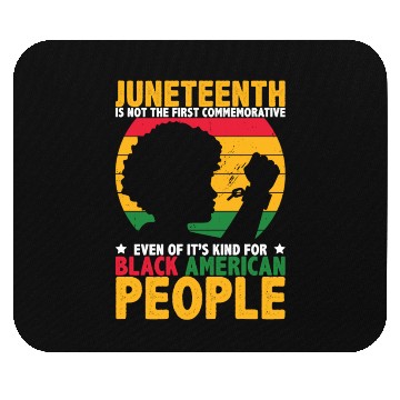 Discover Juneteenth is not the first commemorative BHM Mouse Pads