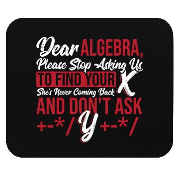 Discover Figures Math Teacher Graph Dear Algebra Please Mouse Pads