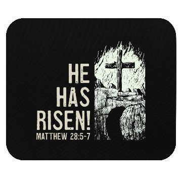Discover He Has Risen Christ Bible Verse Tomb Cross Mouse Pads