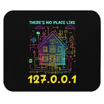 Discover Network Engineering There's No Place Like 127.0.0. Mouse Pads