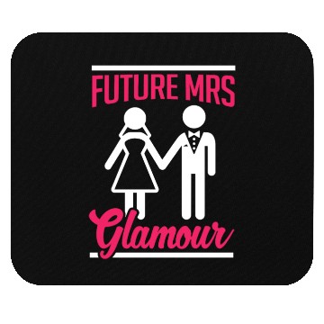 Discover Bridal Future Mrs Glamous Mouse Pads