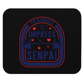 Discover Training To Impress Senpai Gym Anime Mouse Pads