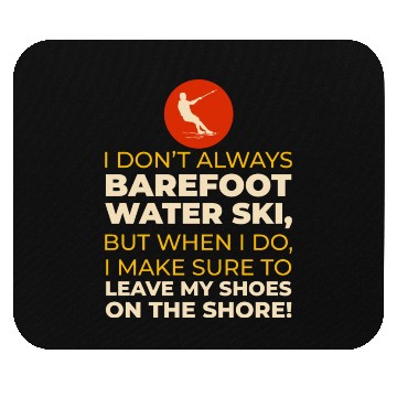 Discover Barefoot Water Skiing Extreme Sports Barefooting Mouse Pads