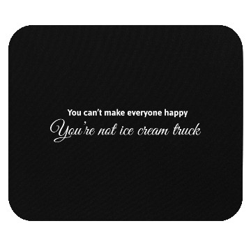 Discover Funny quote|Be Your self|You’re Not ice cream Mouse Pads
