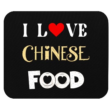 Discover I Love Chinese Food Mouse Pads