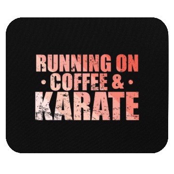 Discover Running on Coffee & Karate Mouse Pads