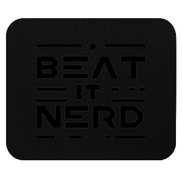 Discover Beat it Nerd 16 Mouse Pads
